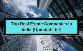 Top 13 Legit Real Estate Companies in India 2023