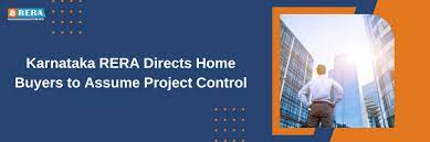 Karnataka RERA Advises Home Buyers to Assume Control of Project Ownership