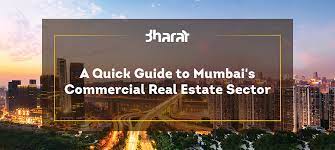 Investing in Mumbai's Commercial Real Estate: A Comprehensive Guide