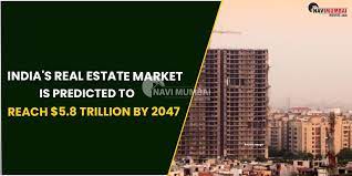 India's real estate sector aims for USD 5.8 trillion valuation by 2047: Report